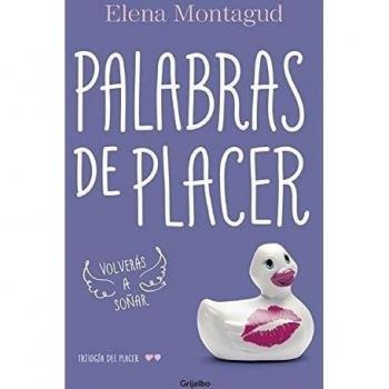 Palabras De Placer. Trilogía Del Placer 2