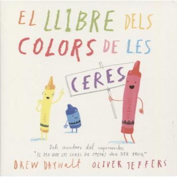 Llibre dels colors de les ceres,El: 1 - Drew Daywalt