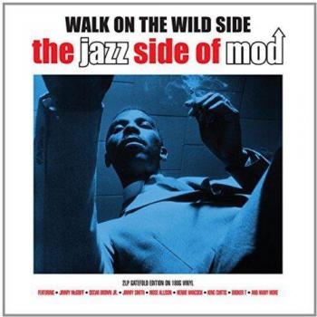 Walk On The Wild Side: The Jazz Side Of Mod [Vinilo]