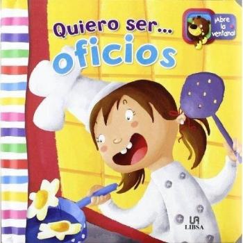 Quiero Ser...Oficios