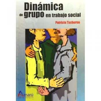 DINAMICA DE GRUPO EN TRABAJO SOCIAL UNED