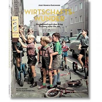 Josef Heinrich Darchinger - Milagro Económico (Wirtschaftswunder)