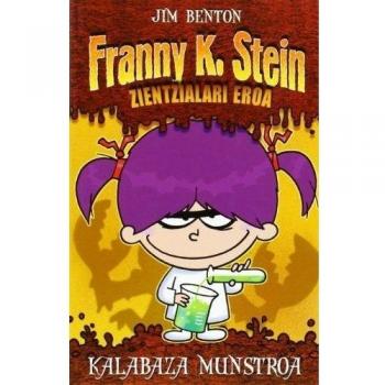 Kalabaza Munstroa. Franny K. Stein