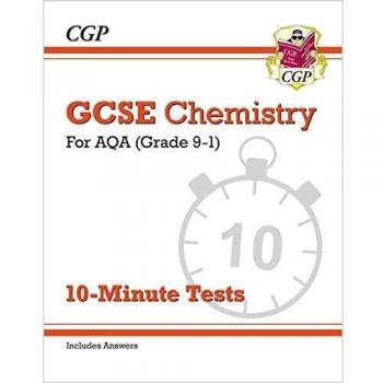 Libro de Química GCSE: AQA Pruebas de 10 Minutos (incluye respuestas)