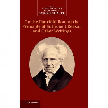 Obra Completa de Schopenhauer: Sobre la Raíz Cuádruple del Principio de Razón Suficiente y Otros Escritos, Edición 84, Tomo 4