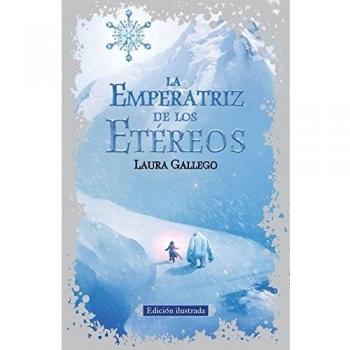 La Emperatriz de los Etéreos - Laura Gallego