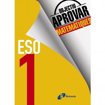 Objectiu aprovar Matemàtiques 1 ESO: Edició 2017 - 9788499062129 - VVAA