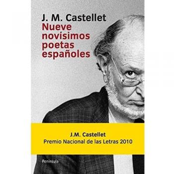 Nueve novísimos poetas españoles: Nueva edición - Azúa I Comella, Fèlix De/vázquez Montalbán, Manuel/gimferrer, Pere/álvarez Alonso, José María/molina