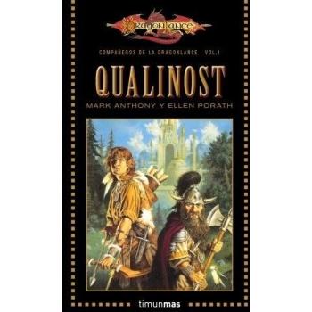 Compañeros de la Dragonlance nº 01/06 Qualinost: Compañeros de la Dragonlance. Volumen 1