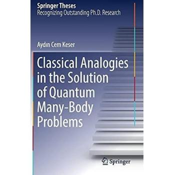 Classical Analogies in the Solution of Quantum Many-Body Problems