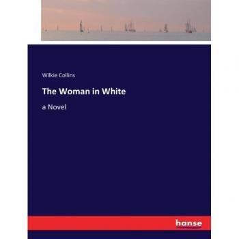La Mujer de Blanco: Novela Clásica de Wilkie Collins
