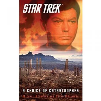 Star Trek: Una Elección de Catástrofes - Edición en Rústica (Serie Original)