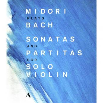 Midori Performs Bach: Sonatas and Partitas for Solo Violin Blu-ray