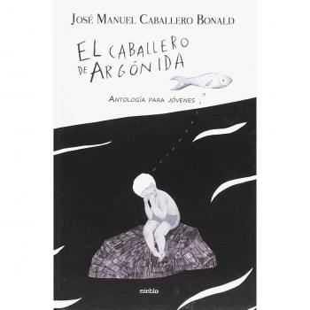 El caballero de Argónida - Caballero Bonald, José Manuel