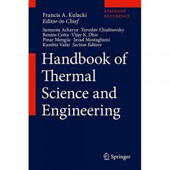 Handbook of Thermal Science and Engineering