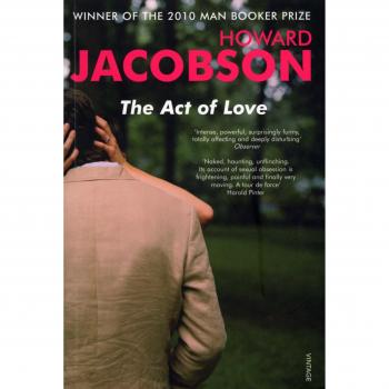 Vintage El Acto de Amor - Howard Jacobson, Novela Romántica Clásica