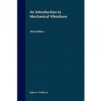 Mechanical Vibrations: A Comprehensive Introduction (Paperback)