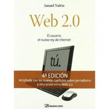 Web 2.0: El usuario, el nuevo rey de Internet