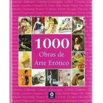 1000 Obras de arte erótico
