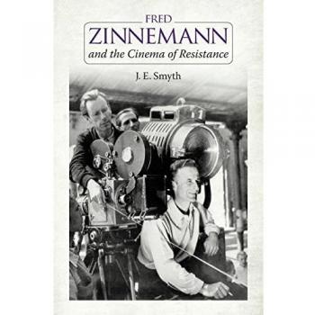 Fred Zinnemann and the Cinema of Resistance