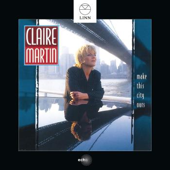 Claire Martin : Make This City Ours