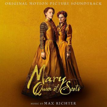 Mary, Queen of Scots Original Motion Picture Soundtrack Vinyl Edition