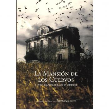 La Mansión De Los Cuervos