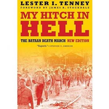 My Hitch in Hell: The Bataan Death March, New Edition (Memories of War