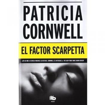 El factor Scarpetta - Patricia D. Cornwell