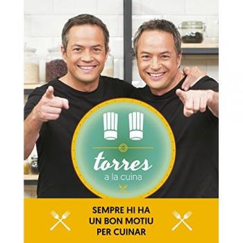 Torres a la cuina 2: Sempre hi ha un bon motiu per cuinar