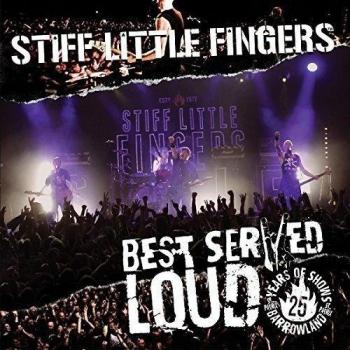 Best Served Loud: Reissue 2017