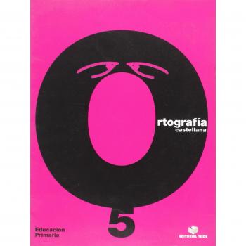 Ortografía Castellana. Cuaderno 5 - 9788430708703