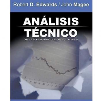 Analisis Tecnico de Las Tendencias de Acciones / Technical Analysis of Stock Trends