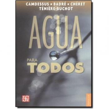 Agua para todos/Water for Everyone