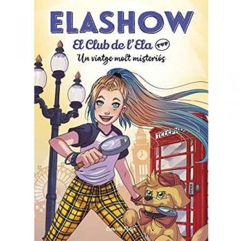 Elashow. El club de d'Ela Top 2. Un viatge molt misteriós