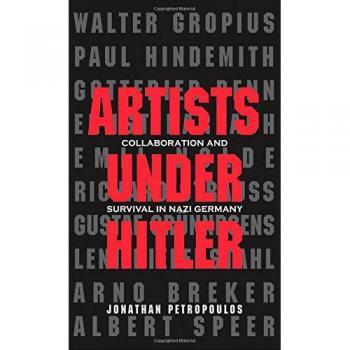 Yale University Press Artists Under Hitler: Creative Resistance and Cultural Defiance