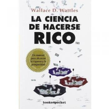 La ciencia de hacerse rico