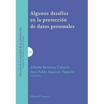 Algunos desafíos en la protección de datos personales