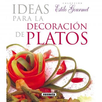 Ideas Para Decoracion Platos