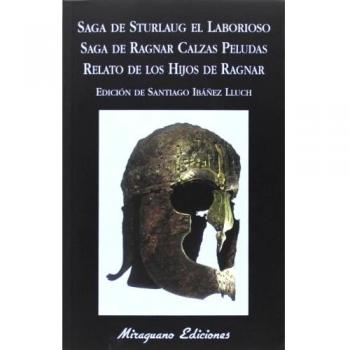 Saga de Sturlaug el Laborioso. Saga de Ragnar Calzas Peludas. El relato de los hijos de Ragnar: 118 - Anónimo