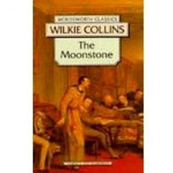 Wilkie Collins - La Piedra Lunar: Edición Especial con Análisis Literario y Comentarios
