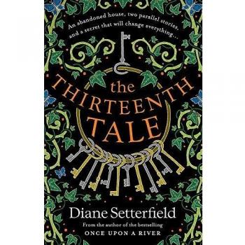 El Decimotercer Cuento: Una Historia Emocionante de Secretos y Relatos de Diane Setterfield