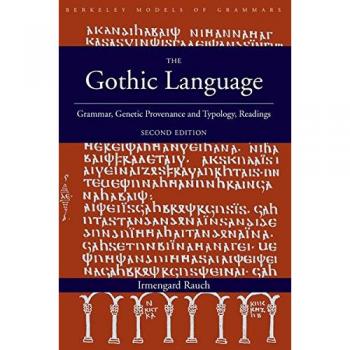 Gothic Language Study Guide: Irmengard Rauch Edition