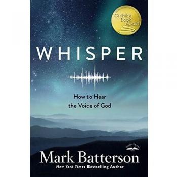 Whisper: How to Hear the Voice of God