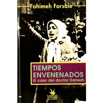 Tiempos envenenados