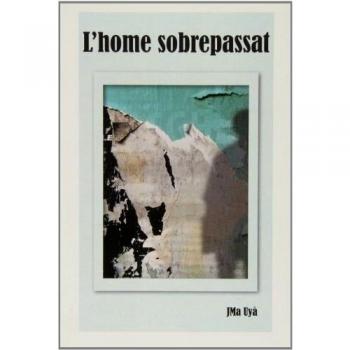 L'home sobrepassat: 7