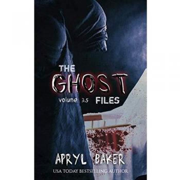 The Ghost Files 3.5: Volume 3