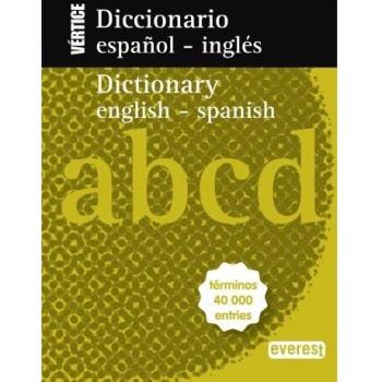 Diccionario Nuevo Vértice Español-Inglés. English-Spanish: Términos 40 000 entries.