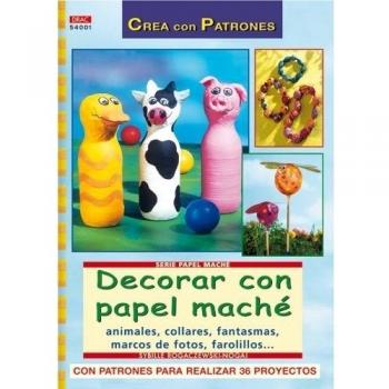 Serie Papel Maché nº 1. DECORAR CON PAPEL MACHÉ - Sybille Rogaczewski-nogai