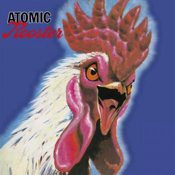 Atomic Rooster - High-Energy Kitchen Appliance